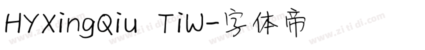 HYXingQiu TiW字体转换